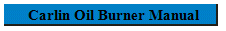 Carlin Oil Burner Manual