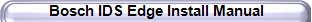Bosch IDS Edge Install Manual