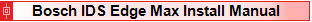 Bosch IDS Edge Max Install Manual